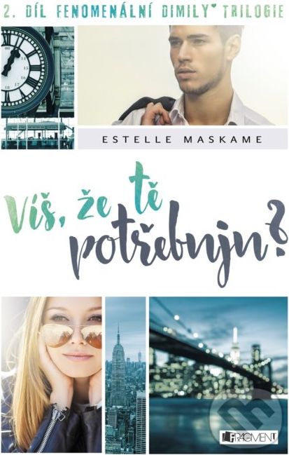 Víš, že tě potřebuju? - Estelle Maskame - obrázek 1