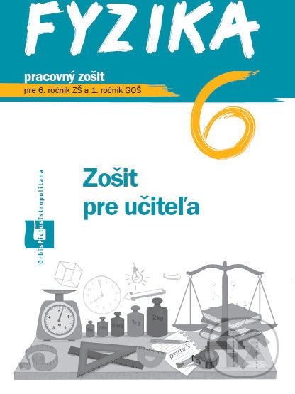 Fyzika 6 - zošit pre učiteľa - Patrik Kriek - obrázek 1