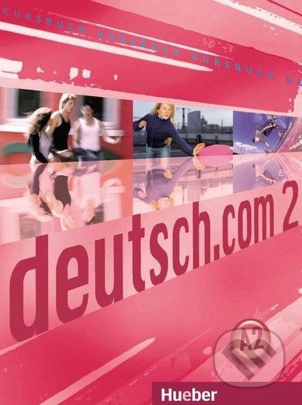 Deutsch.com 2: Kursbuch - Neuner Gerhard - obrázek 1