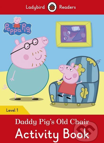 Peppa Pig: Daddy Pig's Old Chair - - obrázek 1