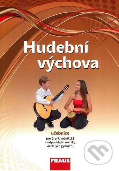 Hudební výchova - učebnice pro 6. a 7. ročník ZŠ a odpovídající ročníky víceletý - Jakub Šedivý, Lucie Rohlíková - obrázek 1