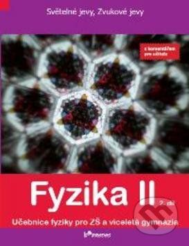 Fyzika II 2. díl - Pavel Banáš, Renata Holubová, Roman Kubínek - obrázek 1