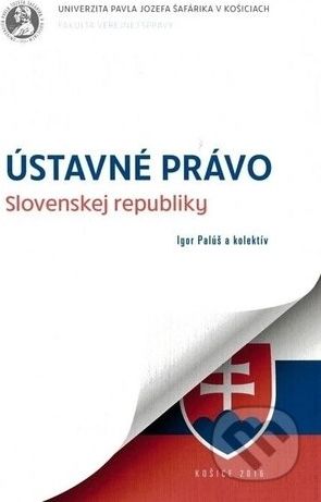 Ústavné právo Slovenskej republiky - Igor Palúš - obrázek 1