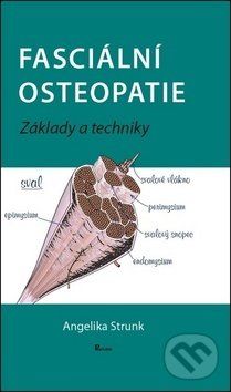 Fasciální osteopatie - Angelika Stunk - obrázek 1