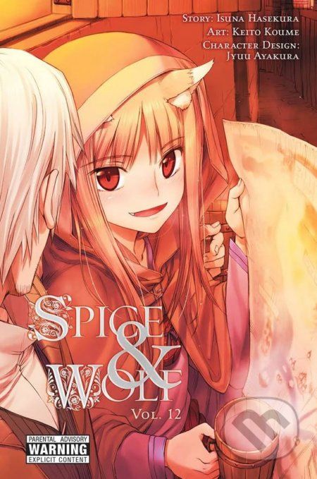 Spice and Wolf (Volume 12) - Isuna Hasekura, Keito Koume (ilustrácie) - obrázek 1