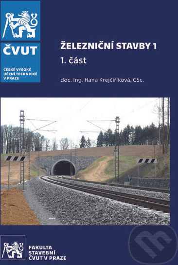 Železniční stavby 1 - Hana Krejčiříková - obrázek 1