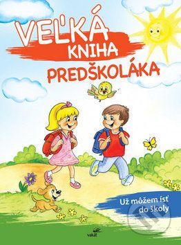 Veľká kniha predškoláka - Mária Štefánková - obrázek 1