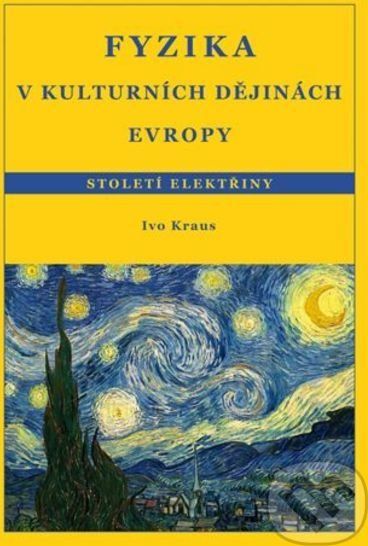 Fyzika v kulturních dějinách Evropy - Ivo Kraus - obrázek 1