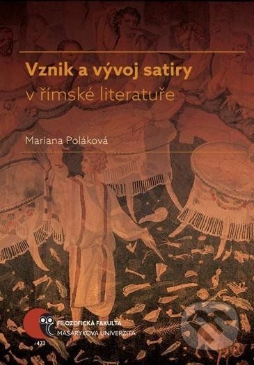 Vznik a vývoj satiry v římské literatuře - Mariana Poláková - obrázek 1