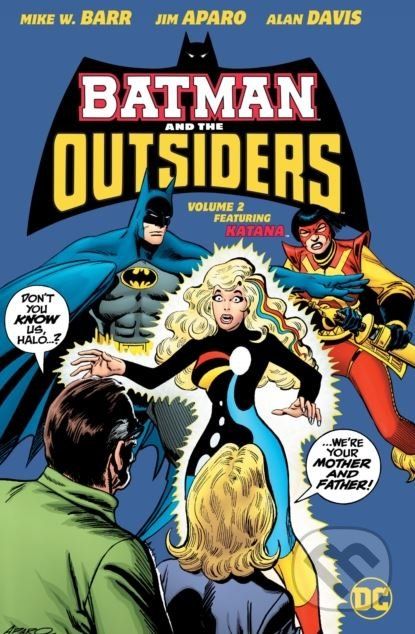Batman and the Outsiders (Volume 2) - Mike Barr - obrázek 1