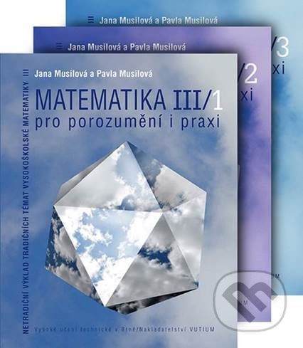 Matematika pro porozumění a praxi - Komplet ( III/1 + III/2 + III/3) - Jana Musilová, Pavla Musilová - obrázek 1