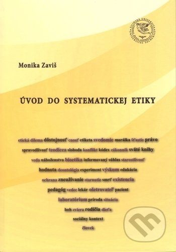 Úvod do systematickej etiky - Monika Zaviš - obrázek 1