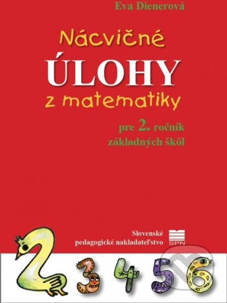 Nácvičné úlohy z matematiky pre 2. ročník základných škôl - Eva Dienerová - obrázek 1
