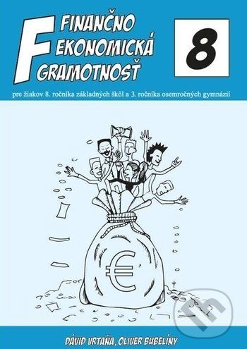 Finančno ekonomická gramotnosť - Dávid Vrtaňa, Oliver Bubelíny - obrázek 1