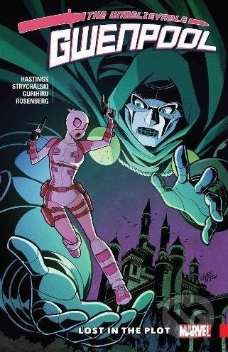 The Unbelievable Gwenpool (Volume 5) - Chris Hastings, Irene Strychalski (ilustrácie) - obrázek 1