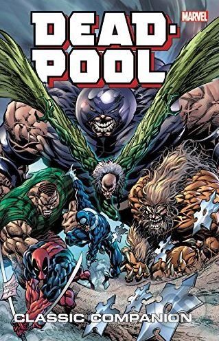 Deadpool Classic Companion (Volume 2) - Rob Rodi, Brian Reed, Jeph Loeb, Joe Kelly, John Higgins (ilustrácie), Luke Ross (ilustrácie), Sana Takeda (ilustrácie), Sergio Arino (ilustrácie) - obrázek 1