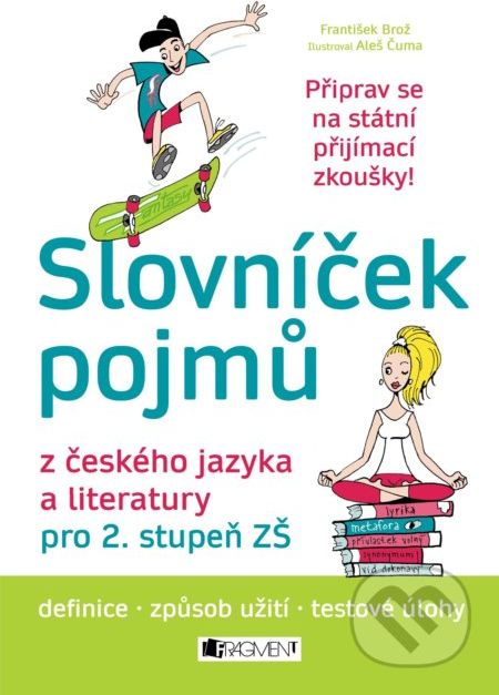 Slovníček pojmů z českého jazyka a literatury pro 2. stupeň ZŠ - František Brož, Aleš Čuma (ilustrácie) - obrázek 1