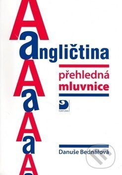 Angličtina přehledná mluvnice - Danuše Bednářová - obrázek 1