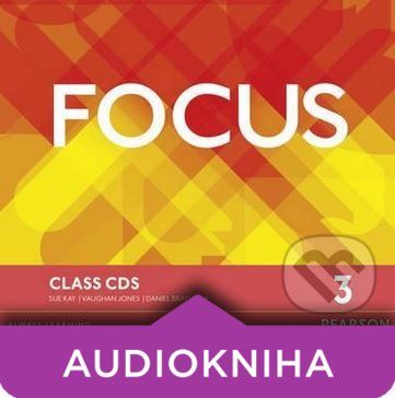 Focus 3: Class CDs - Vaughan Jones, Daniel Brayshaw, Sue Kay - obrázek 1