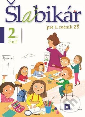 Šlabikár pre 1. ročník ZŠ (2. časť) - Lýdia Virgovičová, Zuzana Virgovičová - Leetz - obrázek 1