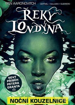 Řeky Londýna: Noční kouzelnice - Ben Aaronovitch - obrázek 1