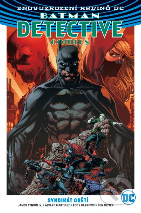 Batman Detective Comics 2: Syndikát obětí - James Tynion, Alvaro Martinez, Eddy Barrows - obrázek 1