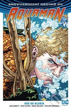 Aquaman: Pád do hlubin - Dan Abnett - obrázek 1