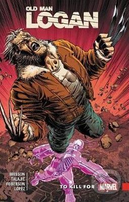 Wolverine: Old Man Logan (Volume 8) - Ed Brisson, Dalibor Talajic - obrázek 1