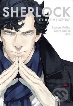 Sherlock 1: Studie v růžové - Steven Moffat, Mark Gatiss, Jay (Ilustrácie) - obrázek 1