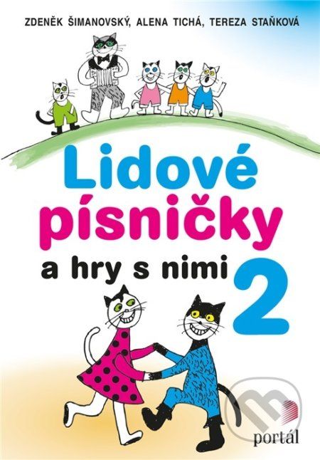 Lidové písničky a hry s nimi 2 - Zdeněk Šimanovský - obrázek 1