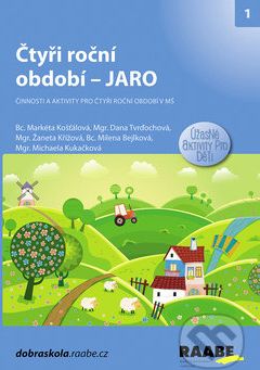 Čtyři roční období Jaro - Markéta Košťálová, Dana Tvrďochová, Žaneta Křížová, Milena Bejlková, Michaela... - obrázek 1
