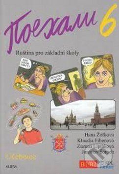 Pojechali 6 učebnice ruštiny pro ZŠ - Hana Žofková, Klaudia Eibenová, Zuzana Liptáková - obrázek 1