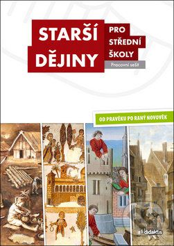 Starší dějiny pro střední školy Pracovní sešit - - obrázek 1