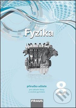 Fyzika 8 Příručka učitele - Miroslav Randa - obrázek 1