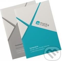 Matika pro spolužáky: Goniometrie Pracovní sešit - Marek Liška, Tomáš Valenta, Lukáš Král - obrázek 1
