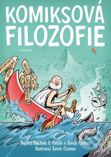 Komiksová filozofie - Michael F. Patton, Kevin Cannon - obrázek 1