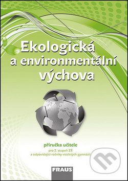 Ekologická a environmentální výchova Příručka učitele - Petra Šimonová - obrázek 1