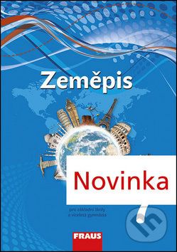 Zeměpis 7 Učebnice - Alice Kohoutová, Jiří Preis, Jiří Dvořák - obrázek 1