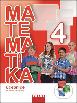 Matematika se čtyřlístkem 4 Učebnice - Marie Kozlová, Šárka Pěchoučková, Alena Rakoušová - obrázek 1