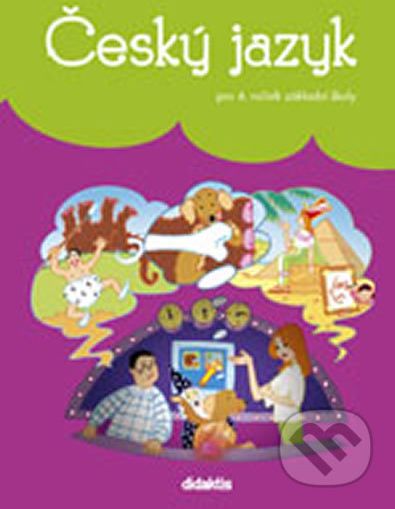 Český jazyk pro 4. ročník základní školy - P. Grünhutová, Lenka Hubeňáková, P. Humpolíková, Vladimír Volf - obrázek 1