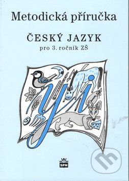 Český jazyk 3 pro základní školy - Milada Buriánková, Martina Šmejkalová - obrázek 1