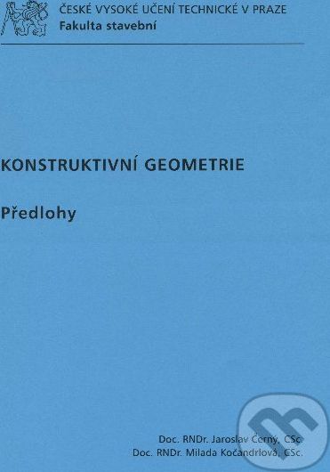 Konstruktivní geometrie - Jaroslav Černý - obrázek 1