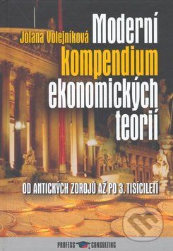Moderní kompendium ekonomických teorií - Jolana Volejníková - obrázek 1