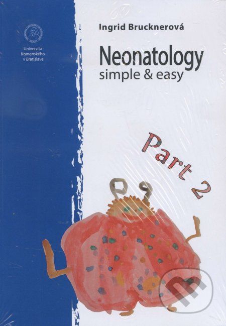 Neonatology simple & easy - Ingrid Brucknerová - obrázek 1