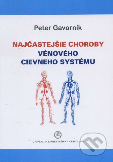 Najčastejšie choroby vénového cievneho systému - Peter Gavorník - obrázek 1