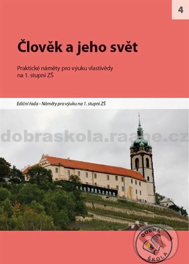 Člověk a jeho svět na 1. stupni ZŠ - - obrázek 1