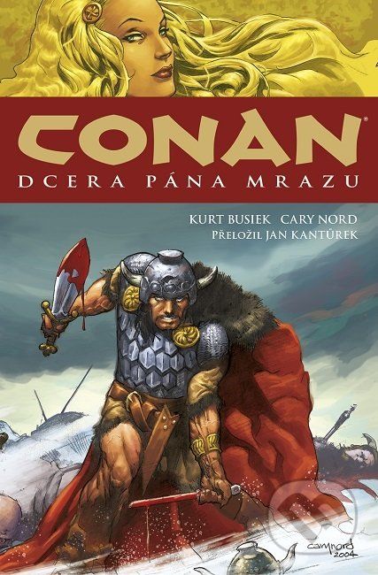 Conan - Dcera pána mrazu - Kurt Busiek, Cary Nord (ilustrátor) - obrázek 1