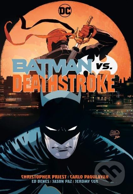 Batman vs. Deathstroke - Christopher Priest, Diogenes Neves - obrázek 1