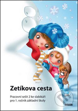 Zetíkova cesta Pracovní sešit 2 ke slabikáři - J. Blažková, Martina Kalovská, Pavol Tarábek - obrázek 1