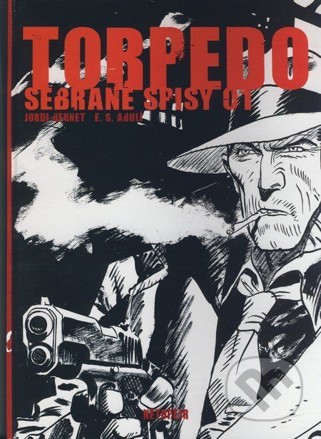 Torpeho - Sebrané spisy 01 - Jordi Bernet, E. S. Abuli - obrázek 1
